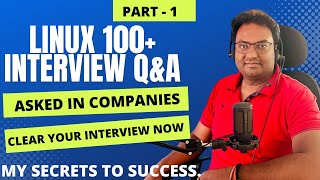 Linux 100  Realtime Scenario Based Interview Questions and Answers Explained in Detail  Part  1 [upl. by Menendez]