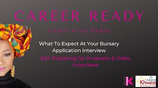 Bursary Interviews Ep1 Preparing for Inperson and Video Bursary Application Interviews [upl. by Melantha]