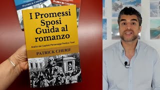 Guida ai Promessi Sposi  Presentazione del mio nuovo libro quotI Promessi Sposi Guida al romanzoquot [upl. by Poock]