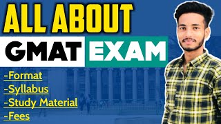 GMAT Exam 2022  Complete details of GMAT exam in hindi  Exam format  Syllabus  Pattern  Fees [upl. by Aon]