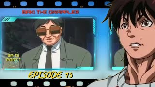 Baki the Grappler tagalogEpisode 15part 1 [upl. by Selfridge]