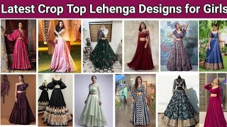 Diwali special crop top lehenga Design for girls ideas 2024 [upl. by Alletse753]