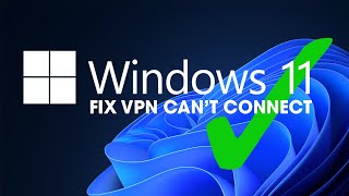 How to fix VPN not connecting on Windows 11 Windows 11 VPN connection failed [upl. by Anama568]