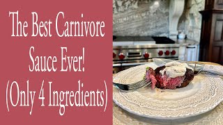 The BEST Carnivore Sauce Ever only 4 ingredients [upl. by Enitsahc64]