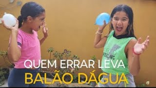 QUEM ERRA LEVA BALÃO DÁGUA [upl. by Past]