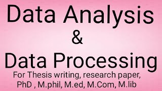 Data Processing and Analysis  PhD  UGC  NTA  MSc  MCom  MPhil  MA  Entrance exam [upl. by Polito]