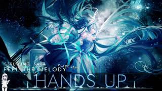 Nightcore ♥ Feel The Melody CLAWZ Remix [upl. by Asenev671]