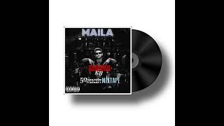 Maila  Sanibar 50 Percent Mixtape [upl. by Terena]