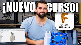 💥APRENDE DISEÑO 3D para IMPRIMIR 3D💥¡¡DESDE CERO ►NUEVO CURSO Autodesk FUSION 360 principiantes [upl. by Survance]