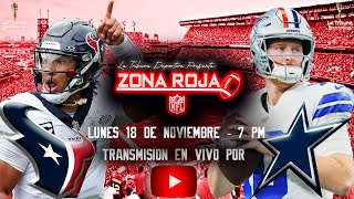 Zona Roja Houston Texans vs Dallas Cowboys [upl. by Aitnahs573]