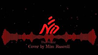 Mim Rasouli  Dar Shahr Cover [upl. by Hsreh]