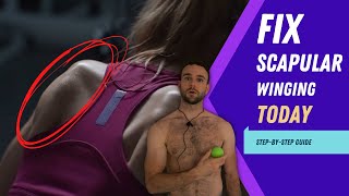 How I Fix Scapular Winging with Shoulder Internal Rotation [upl. by Welby]