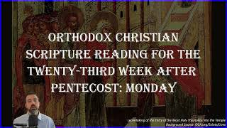 TwentyThird Week After Pentecost Monday  Galatians 32329 415 amp Mark 52434  Nov 25 2024 [upl. by Quent]