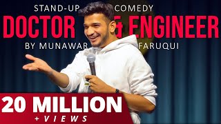 Doctor amp Engineer  Crowd Work  StandUp Comedy By Munawar Faruqui [upl. by Lounge333]