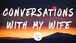 Jon Bellion  Conversations With My Wife Lyrics [upl. by Giacopo496]