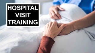 HOW TO HOSPITAL VISITATION MINISTRY Part 1 [upl. by Afas]