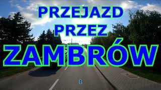 PRZEJAZD PRZEZ ZAMBRÓW 1 zambrow [upl. by Milton]