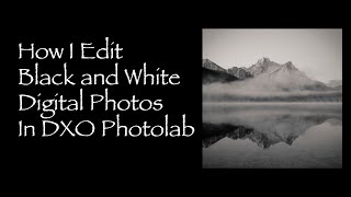 How I Edit Black and White Photographs [upl. by Aihcila671]