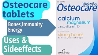 Osteocare tablets for bonesimmunity strength stamina uses and sideeffects review  Medic Health [upl. by Theodosia]