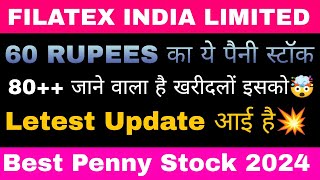 Filatex india limited share latest news  Filatex india share news  Best penny stocks for 2024 [upl. by Aguste]