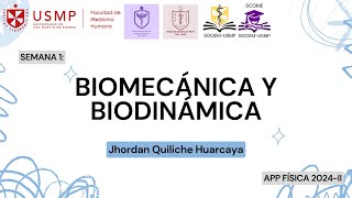 Física  Sesión 1  Biomecánica y biodinámica  Jhordan Quiliche  2024II [upl. by Nnyledam]