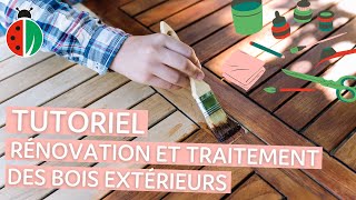 TUTORIEL  Rénovation et traitement des bois extérieurs [upl. by Ainatnas]