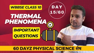 Day 1560  Thermal Phenomena  Important Questions  60 dayz Syllabus ses  Ramadan Tutorial [upl. by Belen]