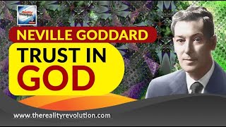 Neville Goddard Trust In God with discussion [upl. by Htenek]