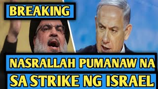 Hassan Nasrallah nadali ng Strike ng Isrel ayon sa IDF [upl. by Holds540]