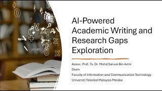 Webinar AI Powered Academic Writing and Research Gaps Exploration [upl. by Florry]