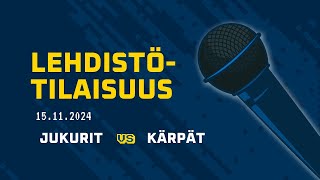 Lehdistötilaisuus Jukurit–Kärpät 15112024 [upl. by Gerald59]