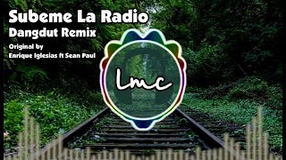 Subeme La Radio Dangdut Remix  Enrique Iglesias ft Sean Paul [upl. by Cyril]