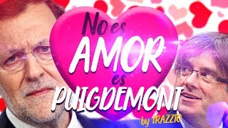 No es amor es Puigdemont by Trazzto  Parodia Obsesión [upl. by Neelcaj53]