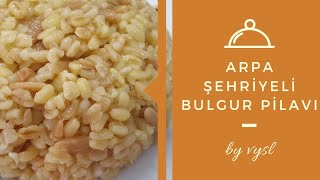 50 kişilik Arpa Şehriyeli Bulgur Pilavı [upl. by Aitel]