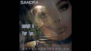 Sandra  Lovelight In Your Eyes Extended Version recut by Manaev [upl. by Haya525]