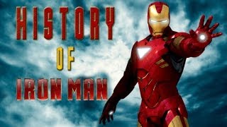 History Of Iron Man From His Origin To Now [upl. by Kurr]