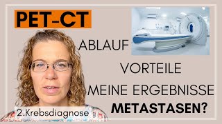 PETCT Ablauf  Vorteil  meine Ergebnisse  Metastasen  2 Krebsdiagnose Update [upl. by Assille]