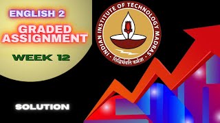 English Week 12 Graded Assignment Solution  BS Online Degree Program  Foundation [upl. by Yejus]