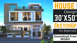 30x50 House Design in Sketchup  House Design Tutorial  Complete House Design in Hindi [upl. by Pat]