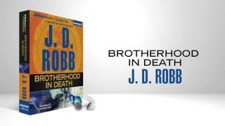 Brotherhood in Death by J D Robb [upl. by Amihc695]