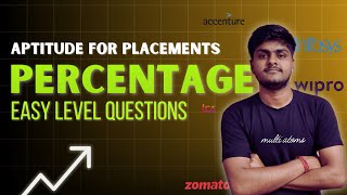 Aptitude for Placements  Percentage Easy Level Questions  PYQ Solutions  Complete Aptitude [upl. by Elcin]