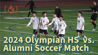 2024 Olympian HS Alumni Soccer Match 75 Varsity [upl. by Aehsal]