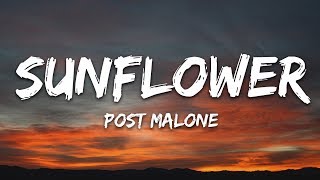 Post Malone Swae Lee  Sunflower Lyrics [upl. by Quintilla]