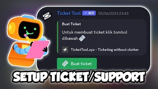 Cara Setup TicketSupport Di Server Discord  Discord Tutorial [upl. by Egor]