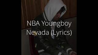 NBA Youngboy  Nevada Lyrics [upl. by Staley]