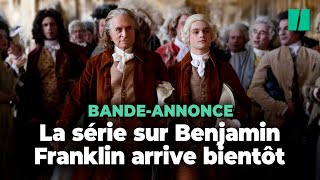 Dans quotFranklinquot Michael Douglas incarne Benjamin Franklin à la cour de Louis XVI [upl. by Wartow]