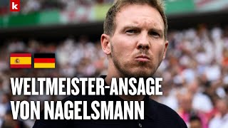 Nagelsmann haut Einen raus quotDie gefällt euch die Aussage gell quot  Deutschland  Spanien 12 [upl. by Vocaay460]