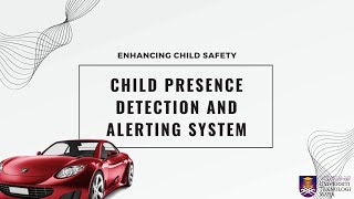 CHILD PRESENCE DETECTION AND ALERTING SYSTEM USING DEEP LEARNING [upl. by Thornton]