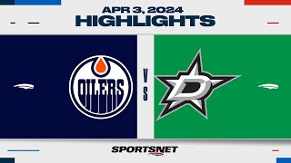 NHL Highlights  Oilers vs Stars  April 3 2024 [upl. by Eenrahc357]