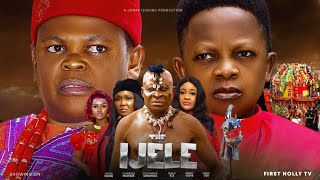 THE IJELE Season 2  OSITA IHEME CHINEDU IKEDIEZE 2024 Most Anticipated Nigerian Movie of the Year [upl. by Ecidna]